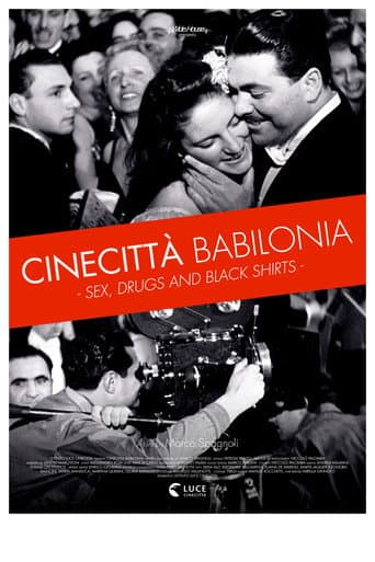 Poster for Cinecittà Babilonia: Sex, Drugs and Black Shirts