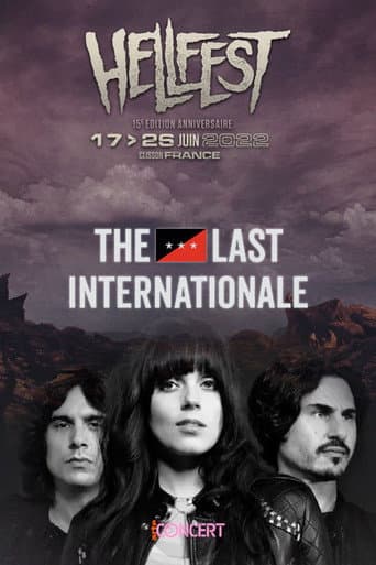 Poster for The Last Internationale - Hellfest 2022