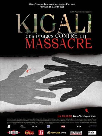 Poster for Kigali, des images contre un massacre