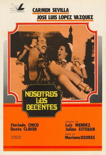 Poster for Nosotros, los decentes