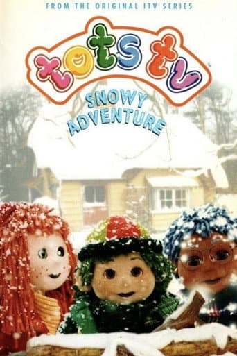 Poster for Tots TV: Snowy Adventure