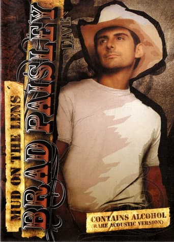 Poster for Brad Paisley - Mud on the Lens