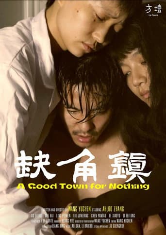 Poster for A Good Town for Nothing