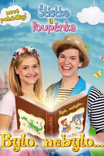 Poster for Štístko a Poupěnka: Bylo, nebylo