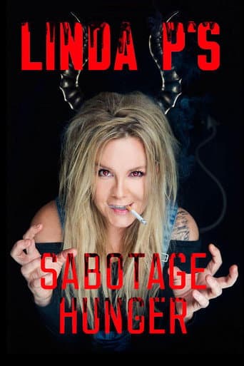 Poster for Linda P's Sabotagehunger