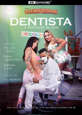 Poster for Dentista - A Profissão do Sexo