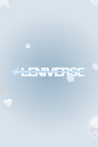 Poster for LENIVERSE