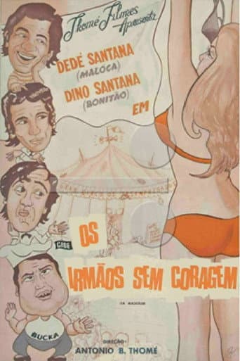 Poster for Os Irmãos Sem Coragem