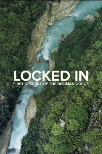 Poster for Locked In: First Descent of the Beriman Gorge