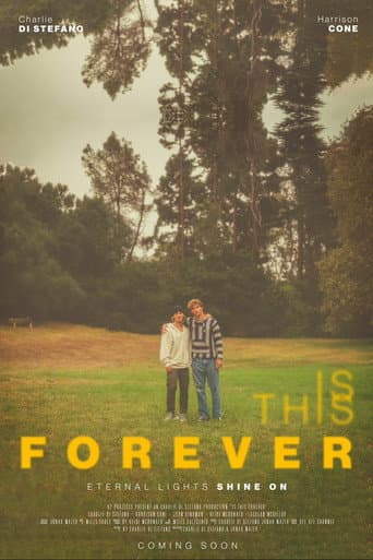Poster for Is This Forever
