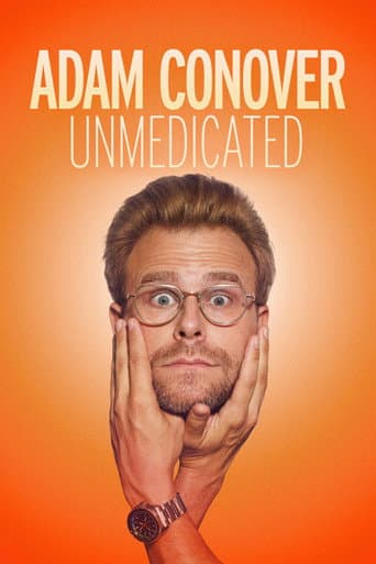 Poster for Adam Conover: Unmedicated