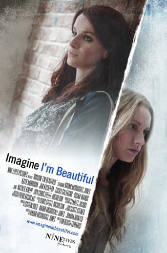 Poster for Imagine I'm Beautiful