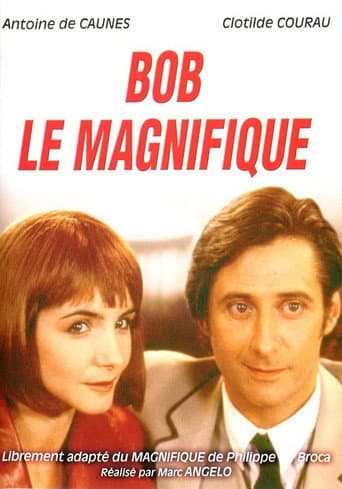 Poster for Bob le magnifique