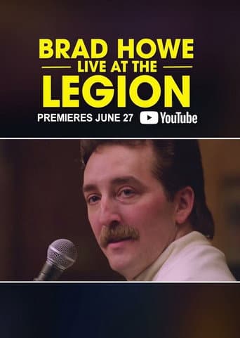 Poster for Brad Howe: Live at the Legion