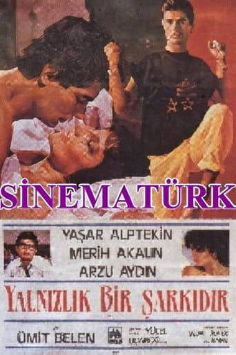 Poster for Yalnızlık Bir Şarkıdır
