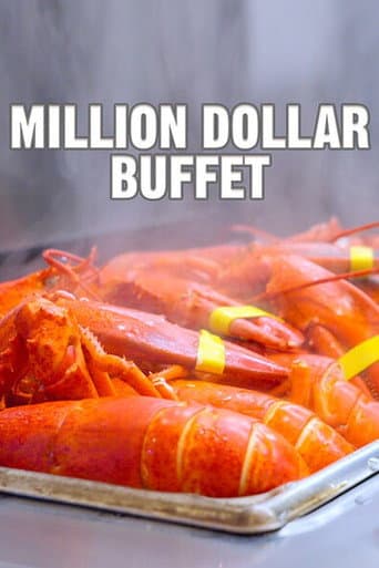 Poster for Million Dollar Buffet: World's Most Expensive All-You-Can-Eat Buffet