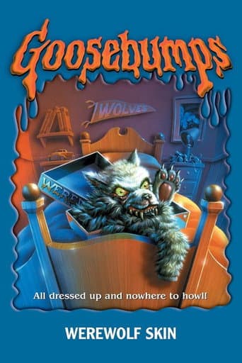 Poster for Goosebumps: Werewolf Skin