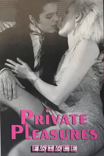 Poster for Private Pleasures