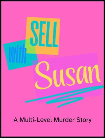 Poster for Sell With Susan: A Multi-Level Murder Story