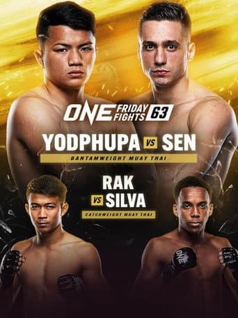 Poster for ONE Friday Fights 63: Yodphupa vs. Sen