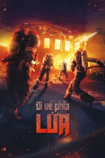 Poster for Toward the Fire