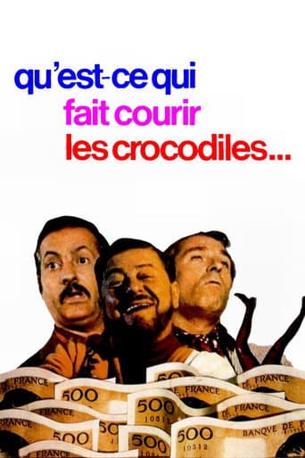 Poster for Qu'est-ce qui fait courir les crocodiles ?