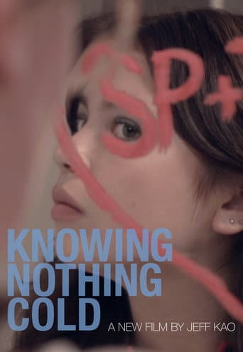 Poster for Knowing Nothing Cold