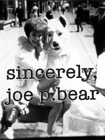 Poster for Sincerely, Joe P. Bear