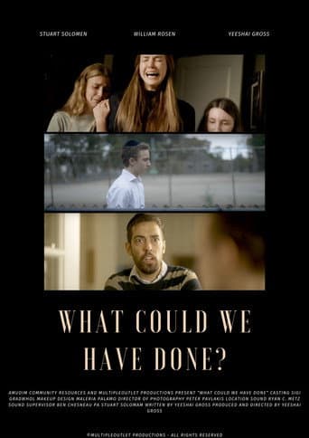 Poster for What Could WE Have Done