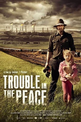 Poster for Trouble In The Peace