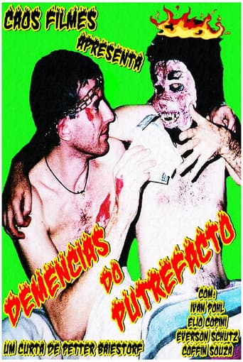 Poster for Dementia of the Putrefact