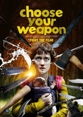 Poster for Choose Your Weapon