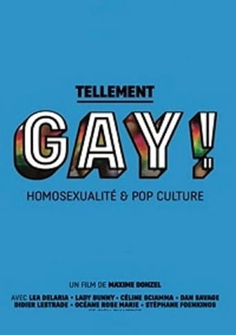 Poster for Tellement gay ! Homosexualité & pop culture