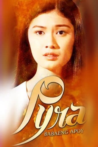Poster for Pyra: Babaeng Apoy