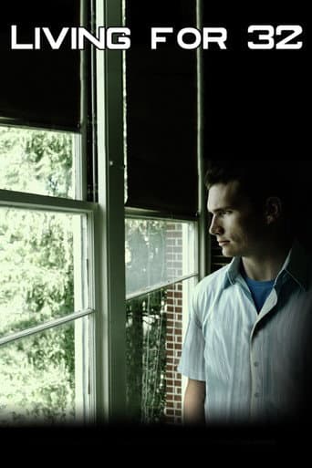 Poster for Living for 32