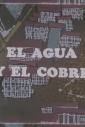 Poster for La minería en marcha: El agua y el cobre