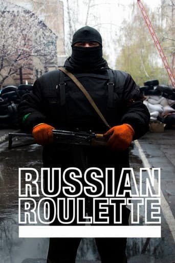 Poster for Vice News: Russian Roulette - The Invasion of Ukraine