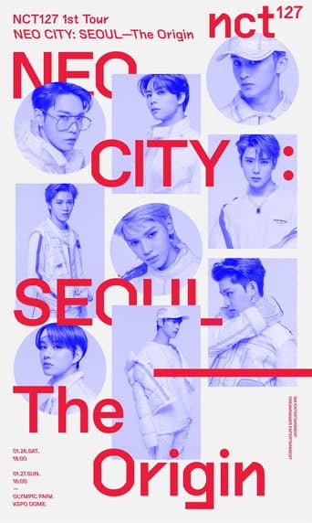 Poster for NCT 127 | 1st Tour | NEO CITY - The Origin