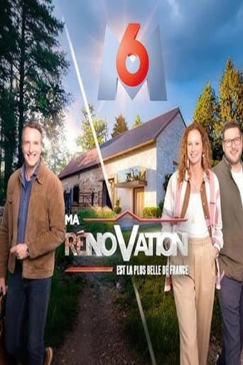 Poster for Ma rénovation est la plus belle de France