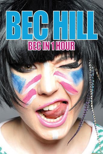Poster for Bec Hill: Bec in 1 Hour