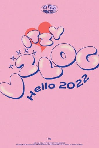 Poster for ITZY V2LOG: Hello 2022