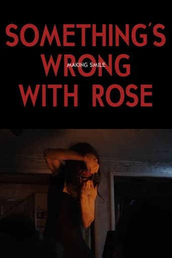 Poster for Something's Wrong With Rose: Making Smile