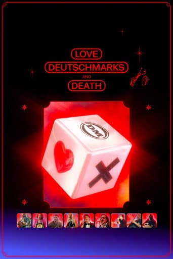 Poster for Love, Deutschmarks and Death