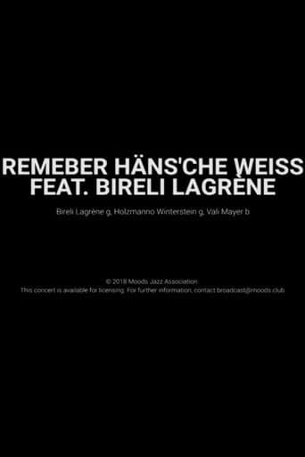 Poster for Remember Häns'che Weiss Feat. Bireli Lagrène- Moods