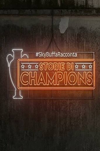 Poster for #SkyBuffaRacconta - Storie di Champions