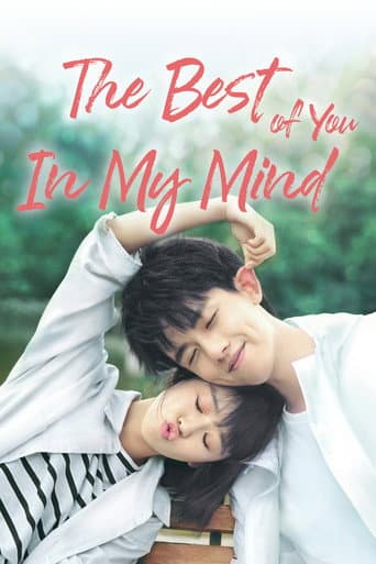 Poster for The Best of You in My Mind