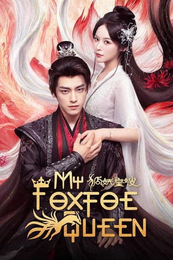 Poster for My Foxfoe Queen