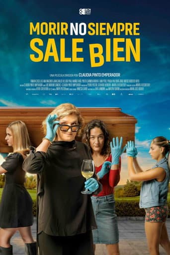Poster for Morir no siempre sale bien