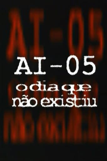 Poster for AI-5 - O Dia que Não Existiu