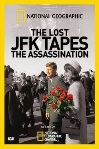 Poster for The Lost JFK Tapes: The Assassination